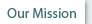 Our Mission
